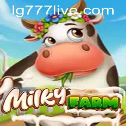 Exploring the World of MilkyFarm: A Virtual Farming Experience